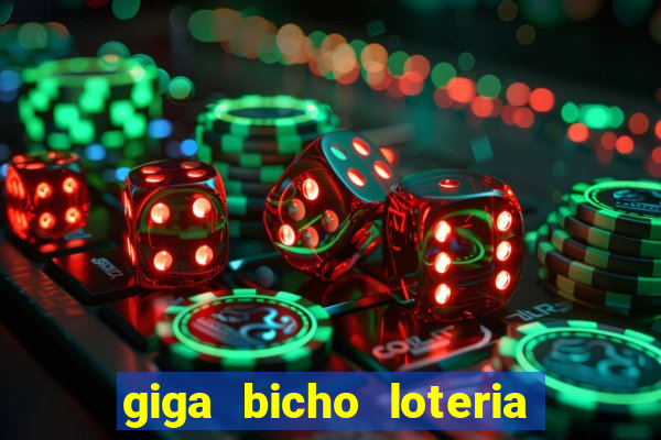 giga bicho loteria dos sonhos